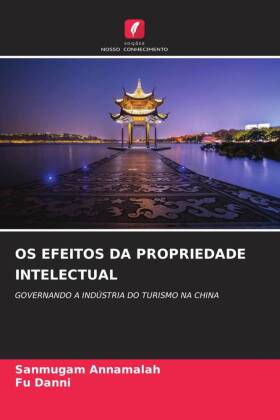 OS EFEITOS DA PROPRIEDADE INTELECTUAL