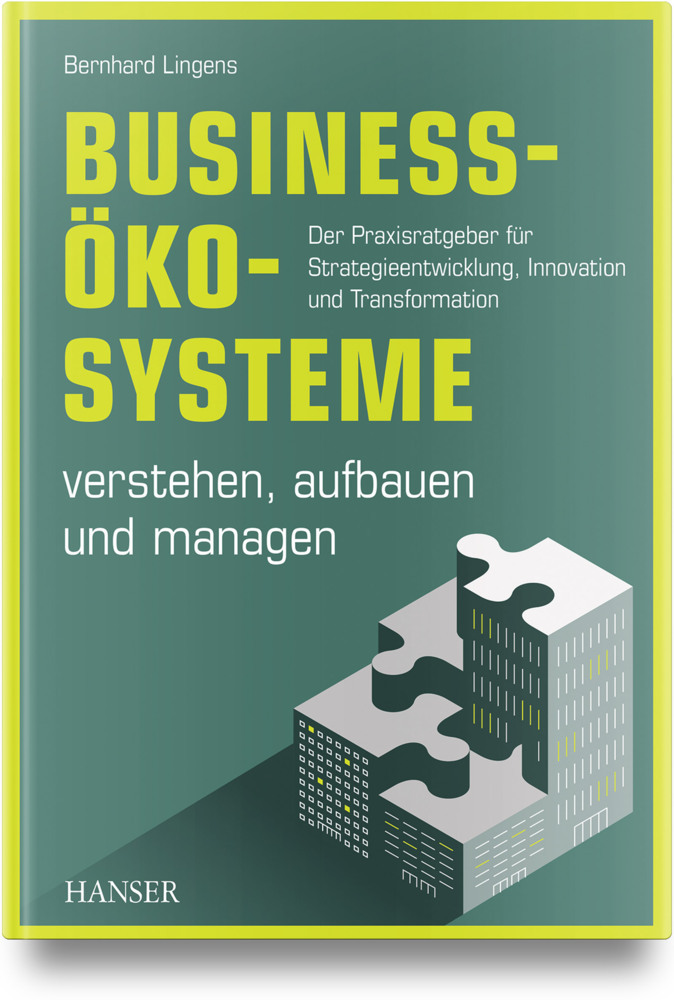 Business-Ökosysteme verstehen, aufbauen und managen main product photo