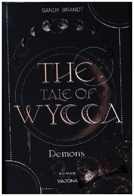 THE TALE OF WYCCA: Demons (WYCCA-Reihe 1) main product photo