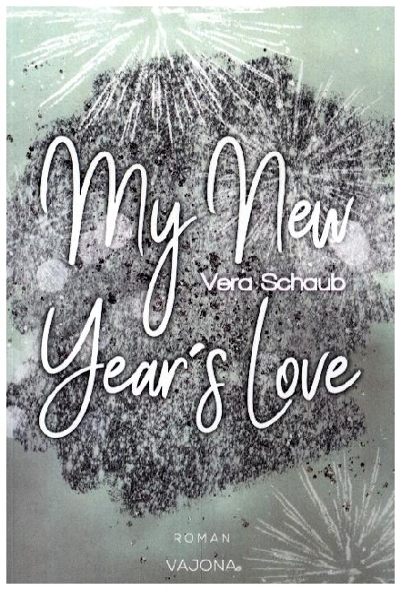 My New Year's Love - (New Year's - Reihe 1) main product photo