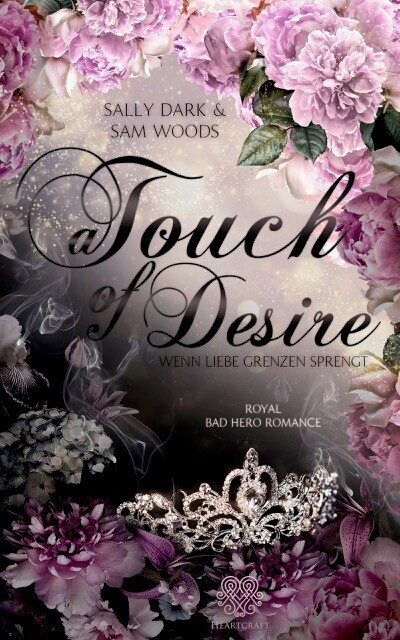 A Touch of Desire - Wenn Liebe Grenzen sprengt (Band 2) Royal Bad Hero Romance main product photo