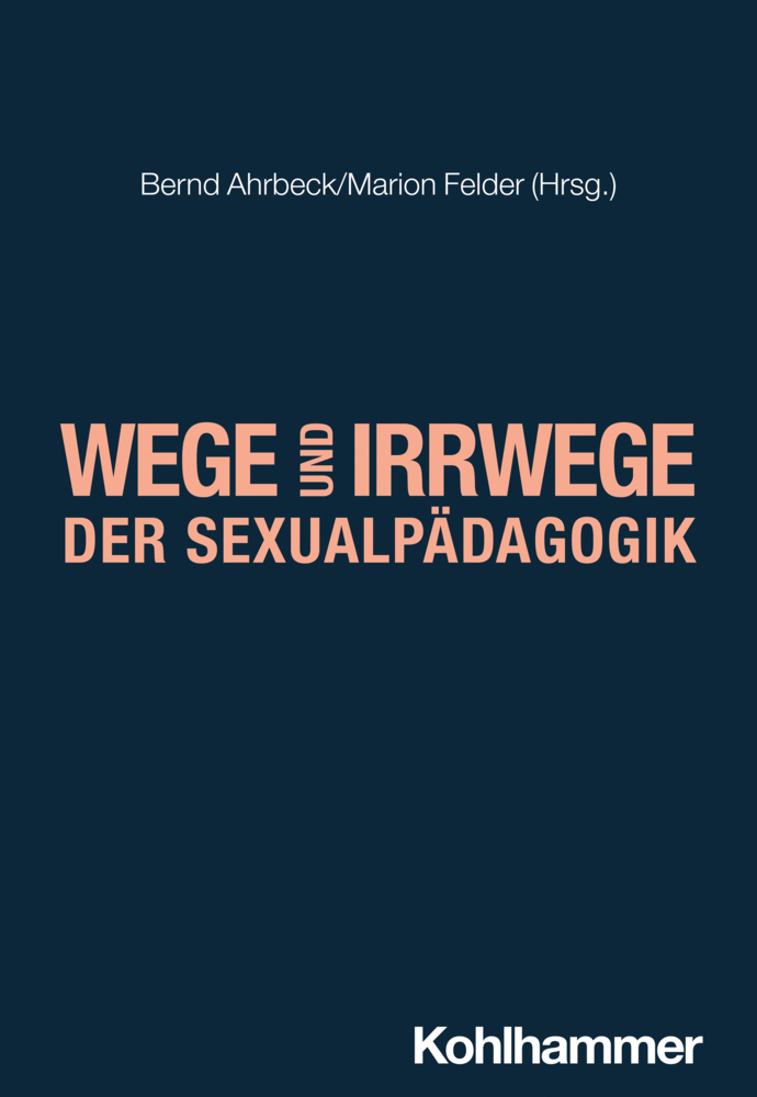 Wege und Irrwege der Sexualpädagogik main product photo