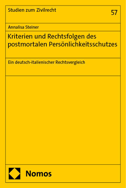 Kriterien und Rechtsfolgen des postmortalen Persönlichkeitsschutzes main product photo