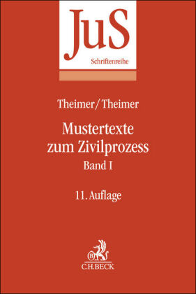 Mustertexte zum Zivilprozess Band I: Erkenntnisverfahren erster Instanz