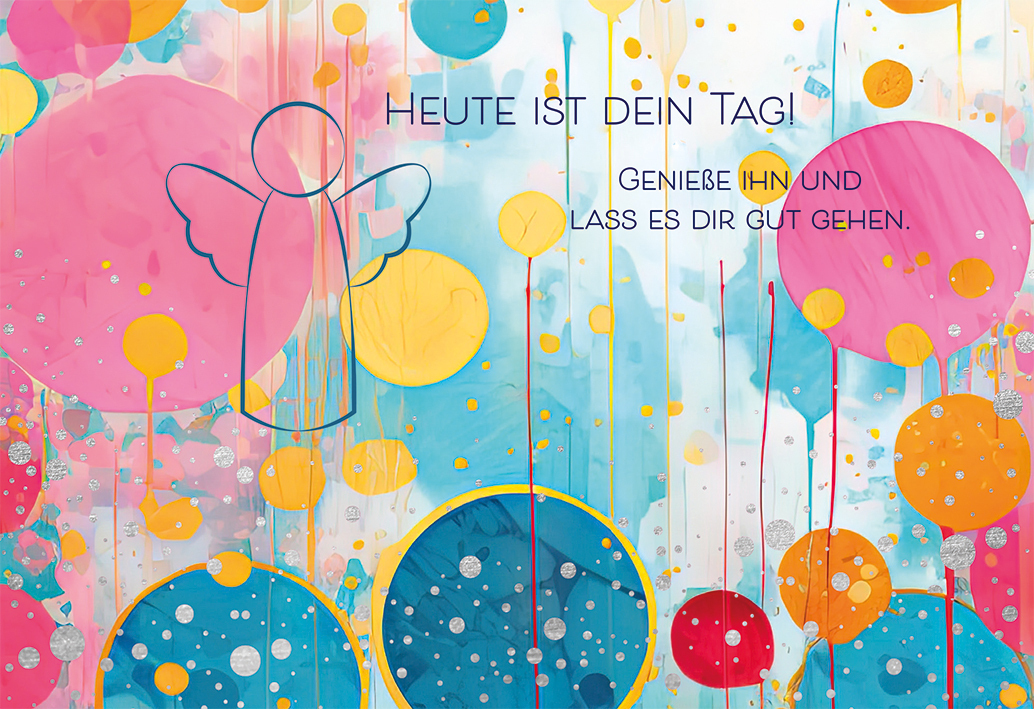 Heute ist dein Tag! main product photo