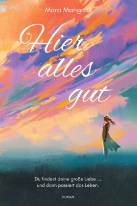 Hier alles gut