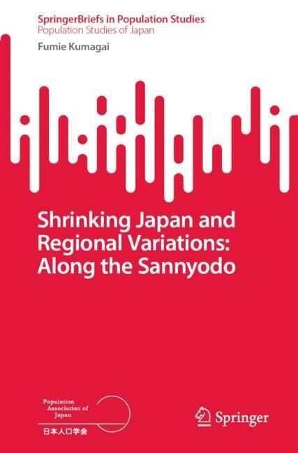 Shrinking Japan and Regional Variations: Along the Sannyodo main product photo