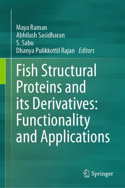 Fish Structural Proteins and its Derivatives: Functionality and Applications main product photo