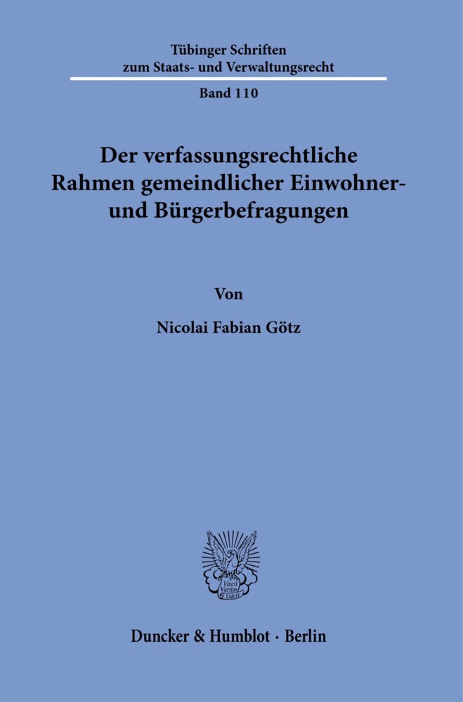Der verfassungsrechtliche Rahmen gemeindlicher Einwohner- und Bürgerbefragungen. main product photo