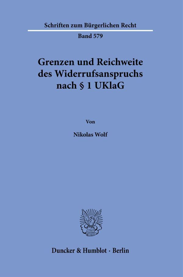 Grenzen und Reichweite des Widerrufsanspruchs nach § 1 UKlaG main product photo