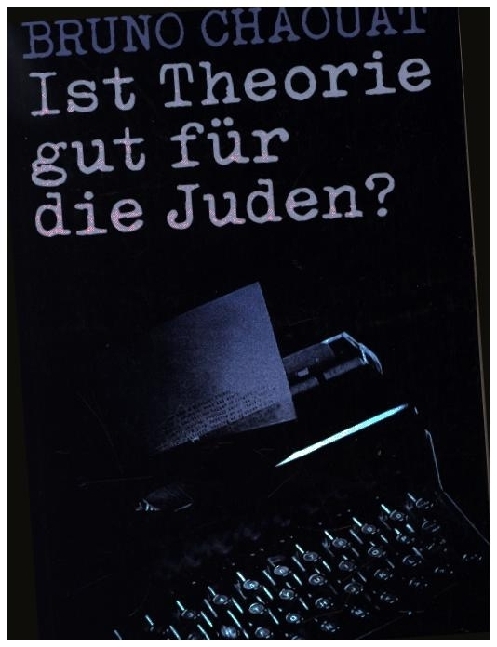 Ist Theorie gut für die Juden? main product photo