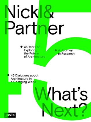 Nickl & Partner - What's Next? (English edition)
