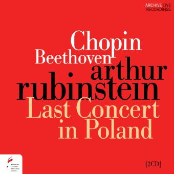 Artur Rubinstein Last Concert in Poland, 2 Audio-CDs