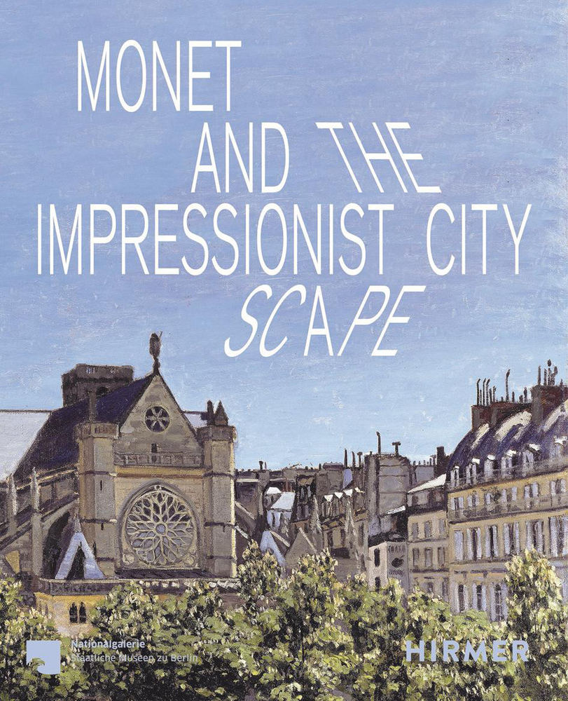 Monet and the Impressionist Cityscape main product photo