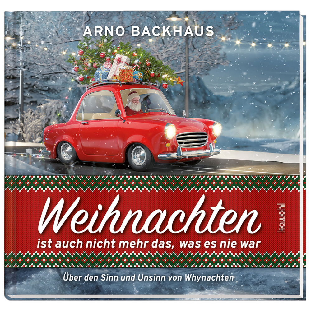 Weihnachten ist auch nicht mehr das, was es noch nie war main product photo