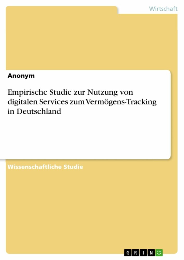 Empirische Studie zur Nutzung von digitalen Services zum Vermögens-Tracking in Deutschland main product photo