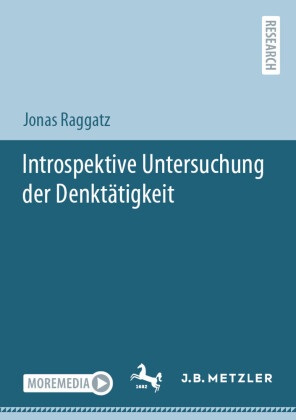 Introspektive Untersuchung der DenktÃ¤tigkeit