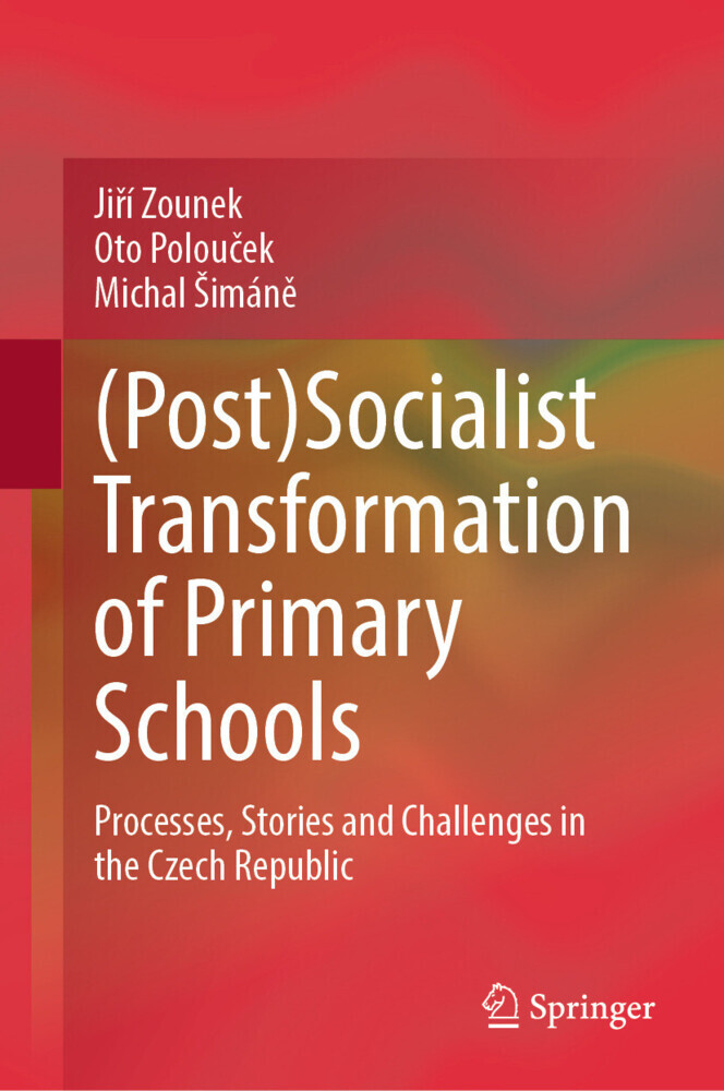 (Post)Socialist Transformation of Primary Schools main product photo