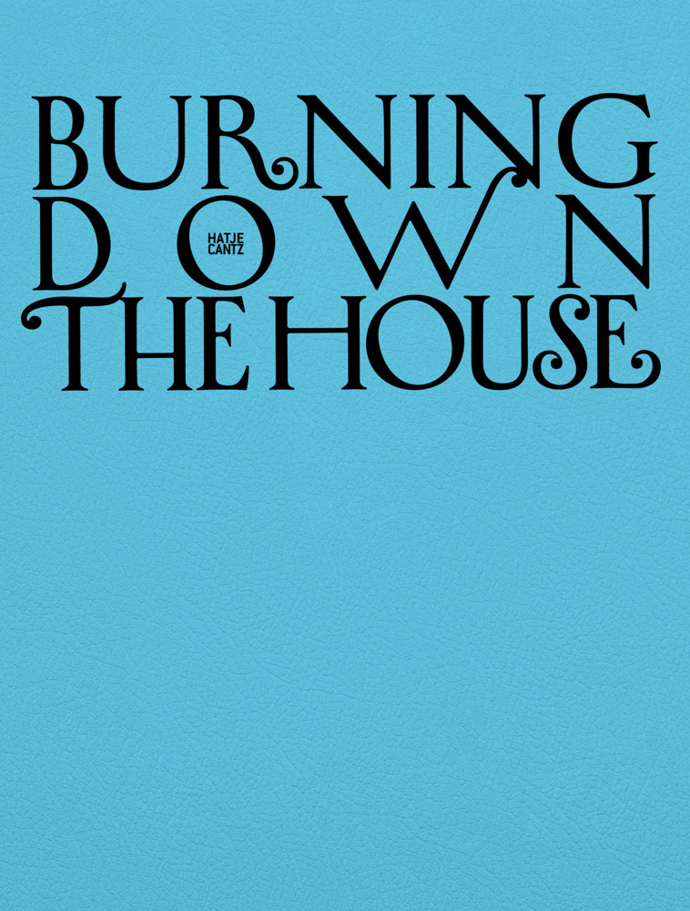 Burning Down the House main product photo