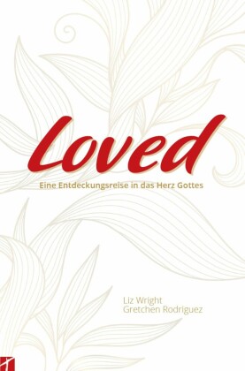 'LOVED'