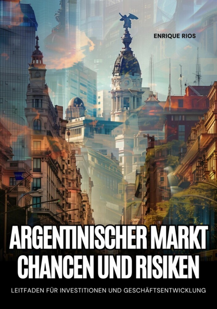 Argentinischer Markt: Chancen und Risiken main product photo