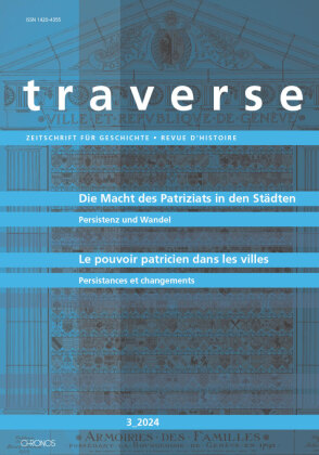 Die Macht des Patriziats in Städten | Le pouvoir patricien dans les villes