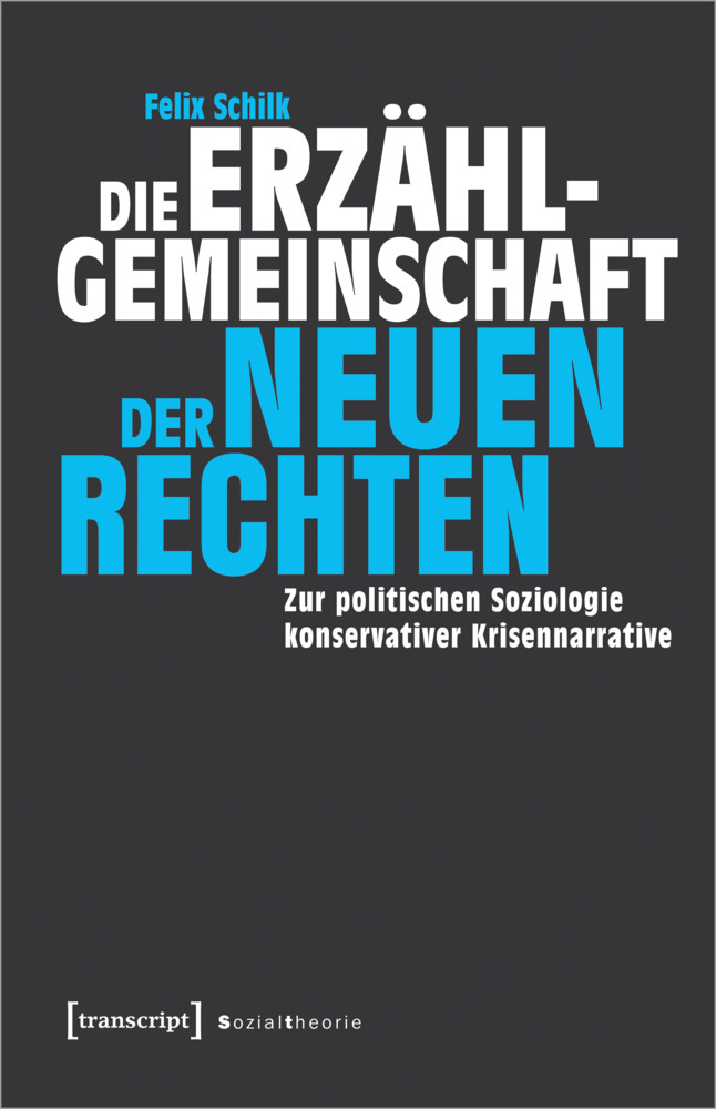 Die Erzählgemeinschaft der Neuen Rechten main product photo