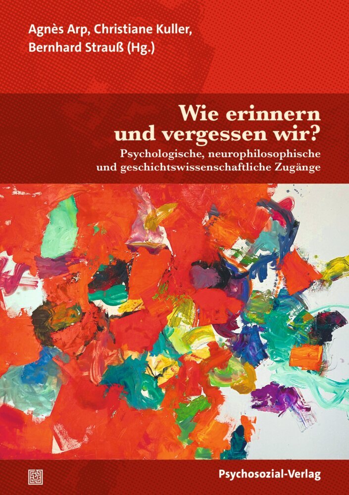 Wie erinnern und vergessen wir? main product photo