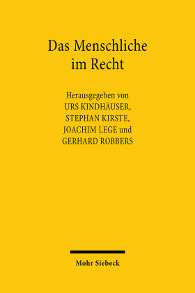 Das Menschliche im Recht
