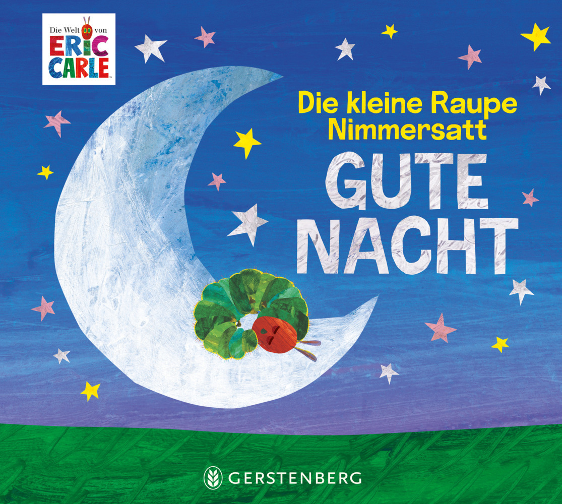 Die kleine Raupe Nimmersatt - Gute Nacht main product photo