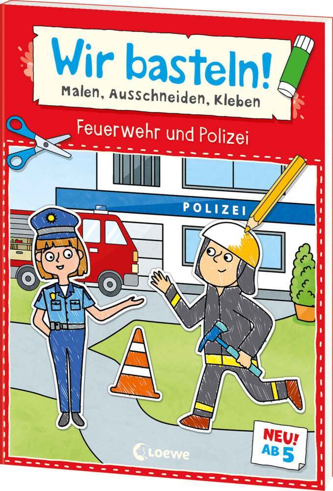 Wir basteln! ab 5 Jahren - Malen, Ausschneiden, Kleben - Feuerwehr und Polizei main product photo