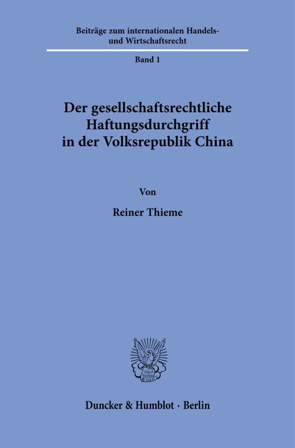 Der gesellschaftsrechtliche Haftungsdurchgriff in der Volksrepublik China main product photo