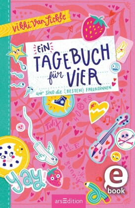 Ein Tagebuch für vier - Wir sind die besten Freundinnen