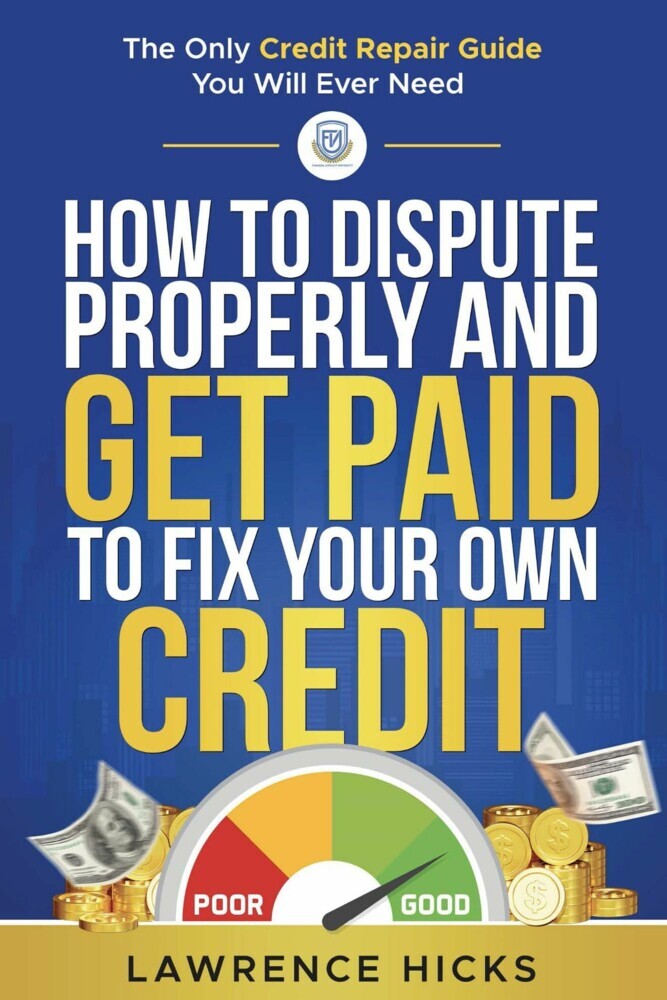 How to dispute properly and get paid to fix your own credit main product photo