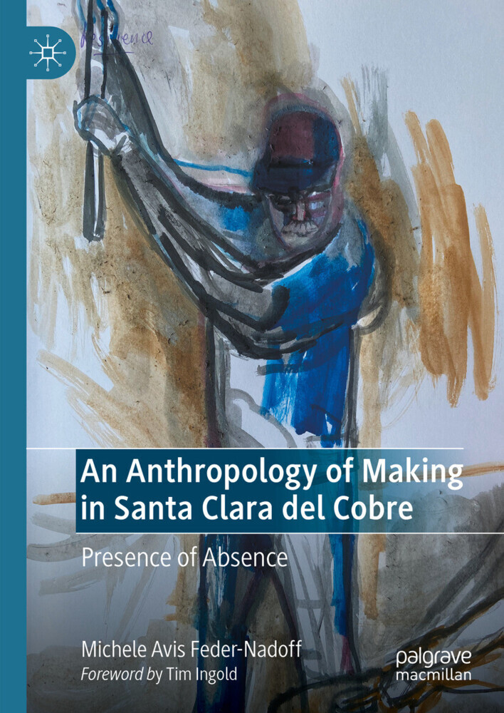 An Anthropology of Making in Santa Clara del Cobre main product photo