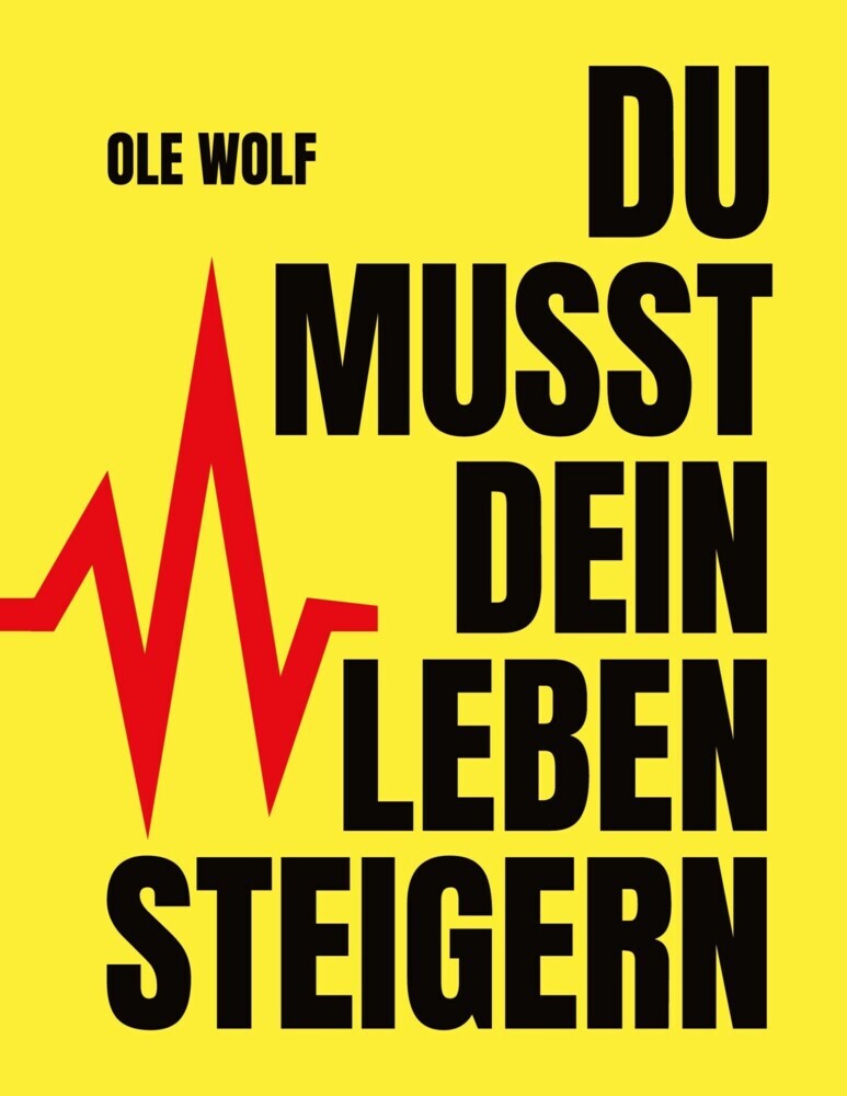 Du musst dein Leben steigern main product photo