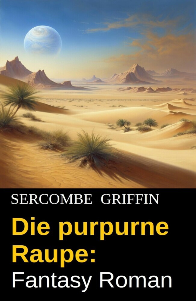Die purpurne Raupe: Fantasy Roman main product photo