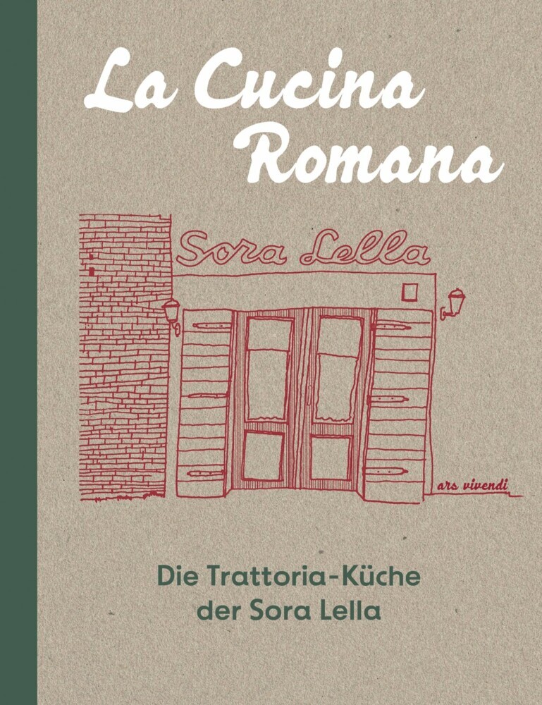 La Cucina Romana - Die Trattoria-Küche der Signora Lella main product photo
