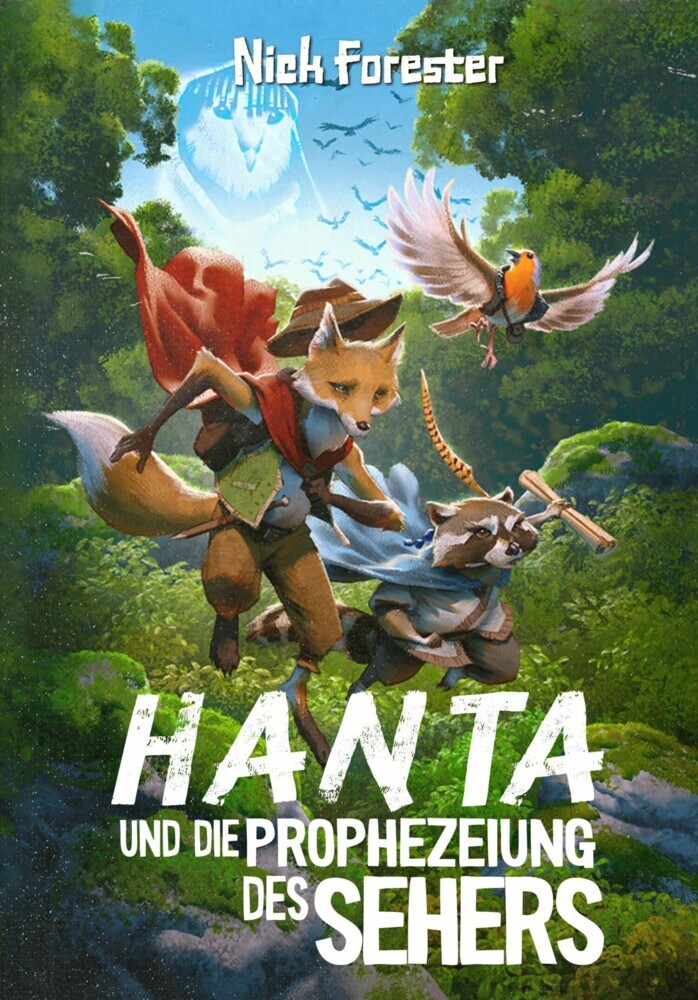 Hanta und die Prophezeiung des Sehers: Buch 1: Der Hain main product photo