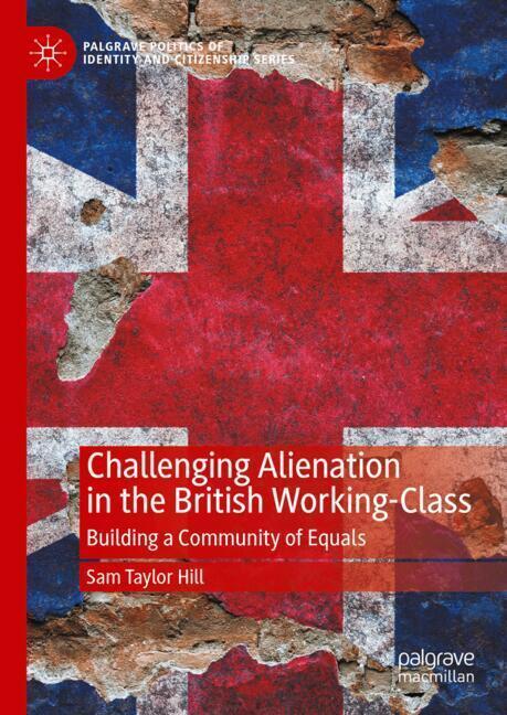 Challenging Alienation in the British Working-Class main product photo