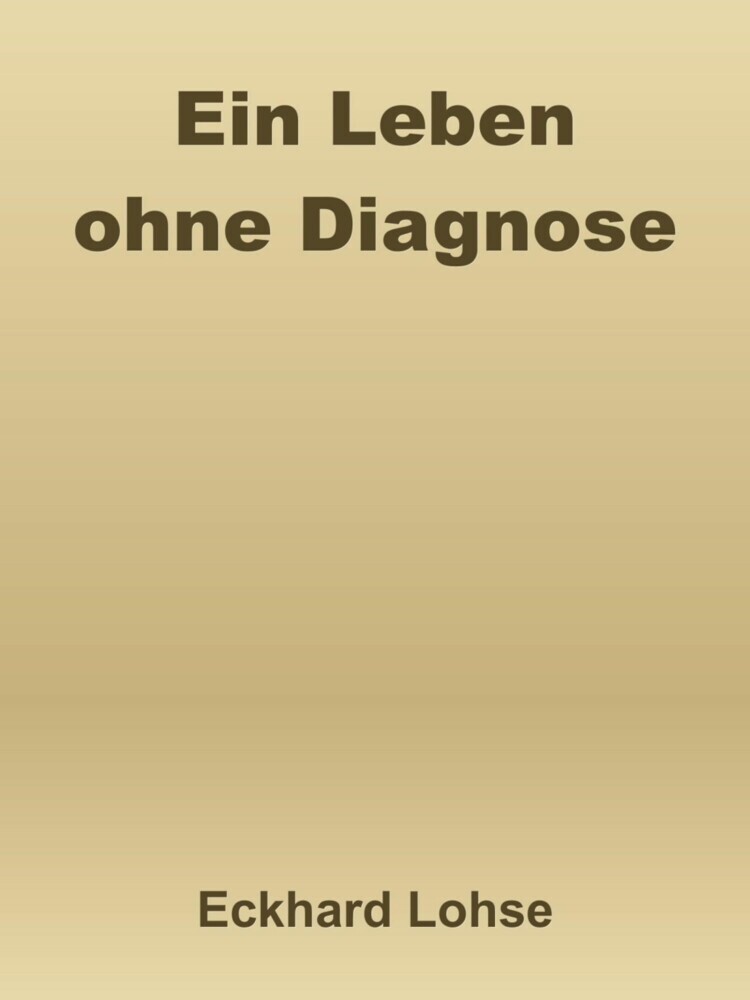 Ein Leben ohne Diagnose main product photo