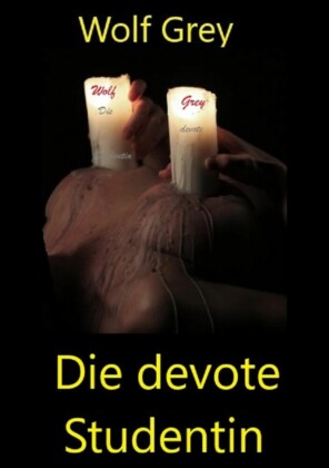 Die devote Studentin