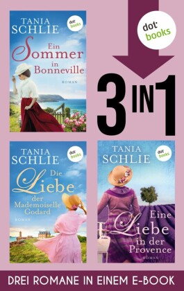 Ein Sommer in Bonneville, Die Liebe der Mademoiselle Godard & Eine Liebe in der Provence