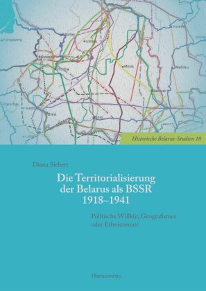 Die Territorialisierung der Belarus als BSSR 1918-1941
