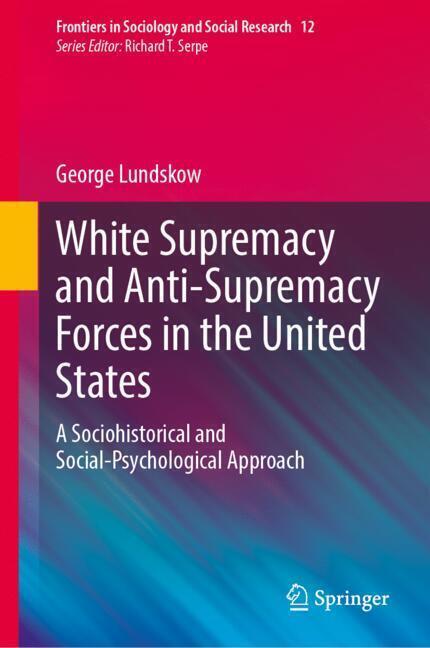 White Supremacy and Anti-Supremacy Forces in the United States main product photo
