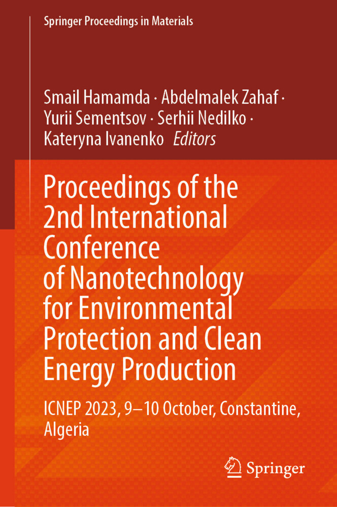Proceedings of the 2nd International Conference of Nanotechnology for Environmental Protection and Clean Energy Production main product photo