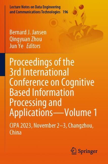 Proceedings of the 3rd International Conference on Cognitive Based Information Processing and Applications-Volume 1 main product photo