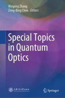 Special Topics in Quantum Optics