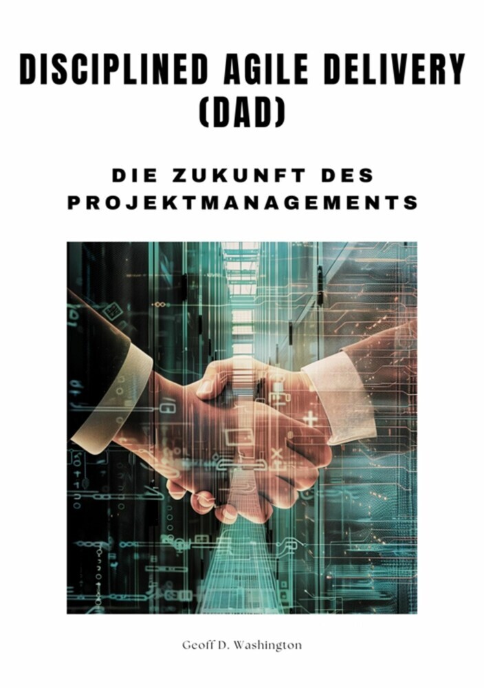 Disciplined Agile Delivery (DAD) main product photo