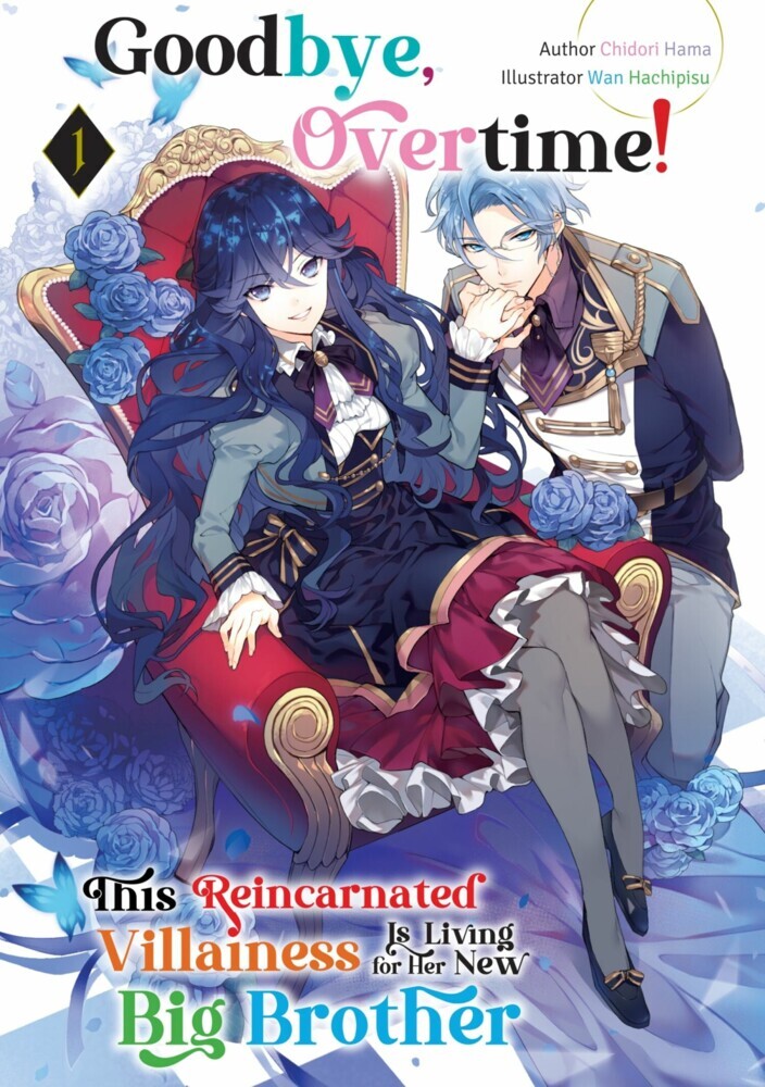 Goodbye, Overtime! This Reincarnated Villainess Is Living for Her New Big Brother Volume 1 main product photo